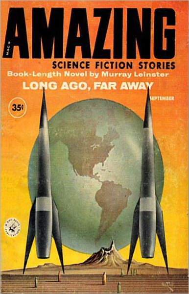 Long Ago, Far Away: A Science Fiction, Post-1930 Clasic By Murray Leinster! AAA+++