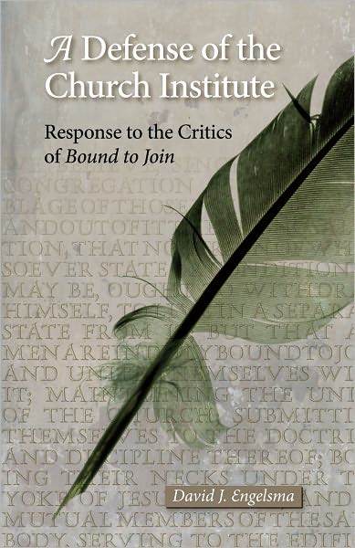 A Defense of the Church Institute