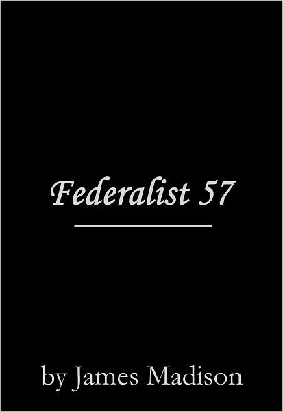 Federalist 57