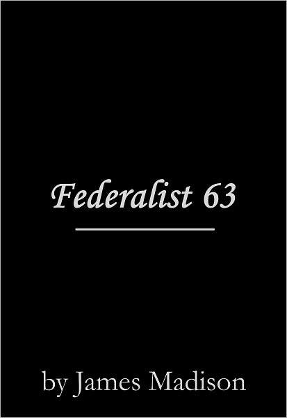 Federalist 63