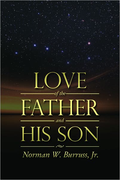 Love of the Father and His Son