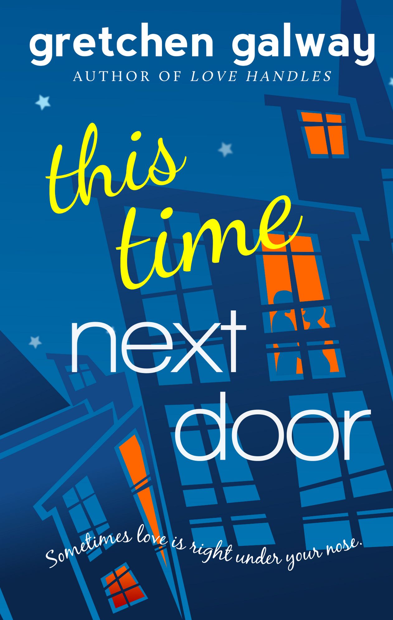 This Time Next Door (Oakland Hills #2)