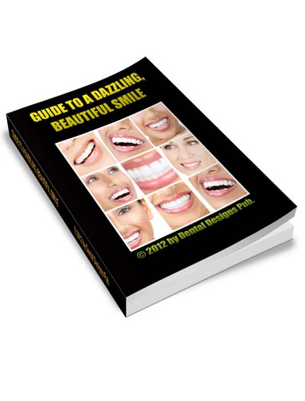 guide to a beautiful, dazzling smile