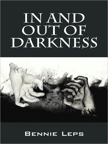 In and Out of Darkness