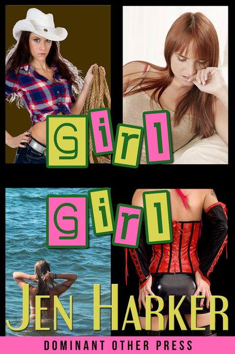 Girl Girl (lesbian erotica collection)