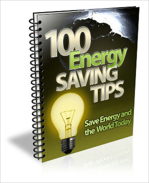 100 Energy Saving Tips