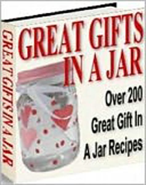 Great Gifts in a Jar