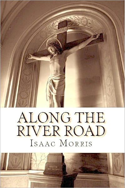 Along the River Road