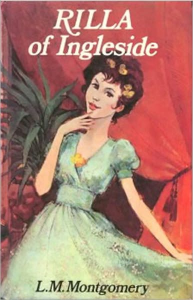 Rilla of Ingleside: A Young Readers, Fiction and Literature Classic By Lucy Maud Montgomery! AAA+++