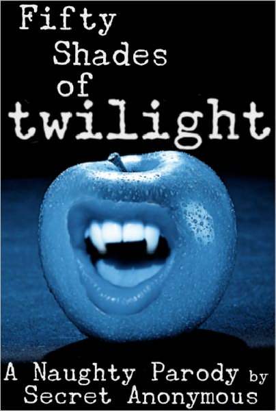 FIFTY SHADES OF TWILIGHT