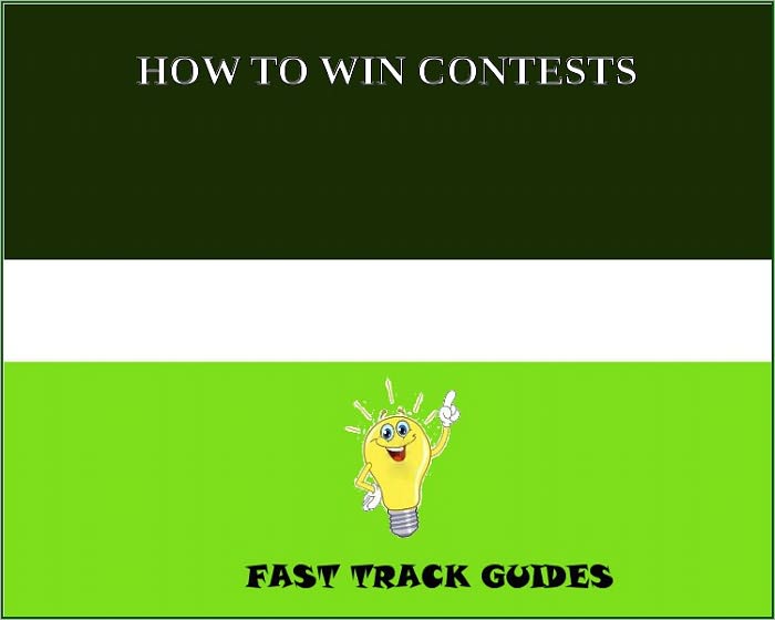 HOW TO WIN CONTESTS