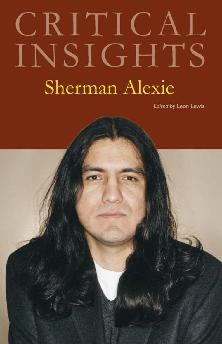 Critical Insights: Sherman Alexie