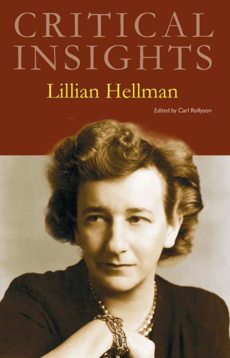 Critical Insights: Lillian Hellman