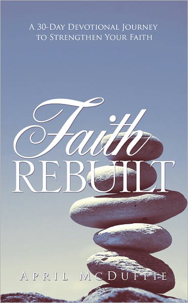 Faith Rebuilt