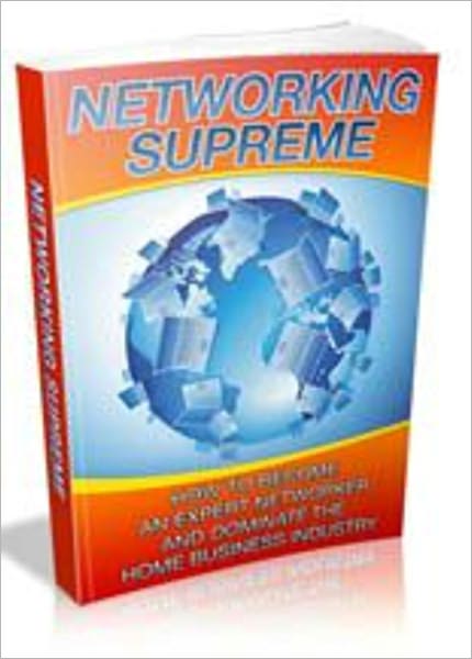 Networking Supreme