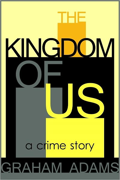 The Kingdom of Us