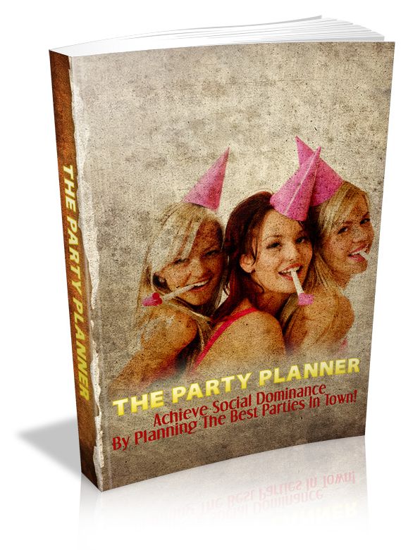 The Party Planner: Achieve Social Dominance By Planning The Best Parties In Town