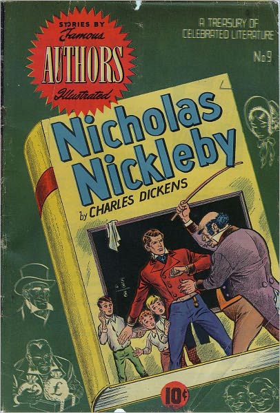 Stories By Famous Authors Illustrated Number 9 Nicholas Nickleby