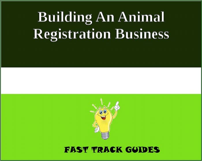 Building An Animal Registration Business