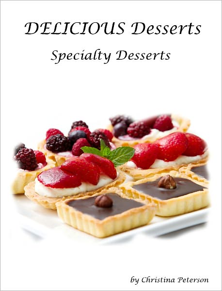 Specialty Dessert Recipes