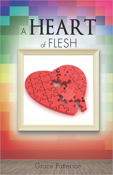 A Heart of Flesh