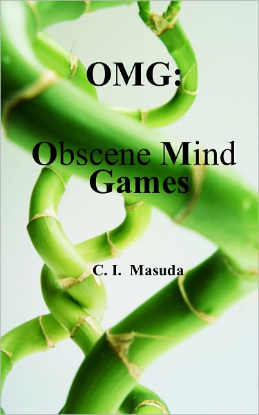 OMG: Obscene Mind Games