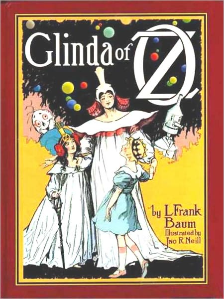 Glinda of Oz [Illustrated]