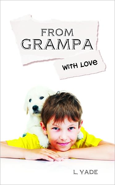 From Grampa With Love