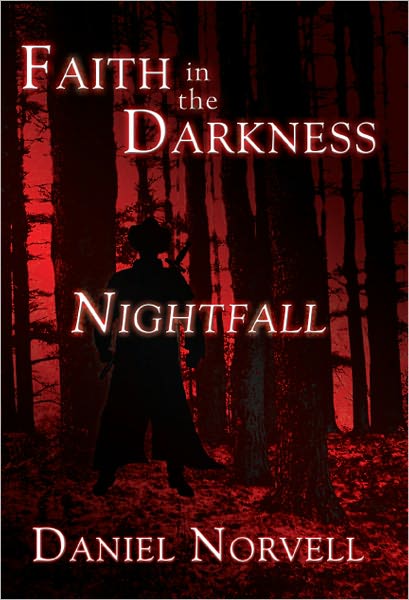 Faith in the Darkness: Nightfall
