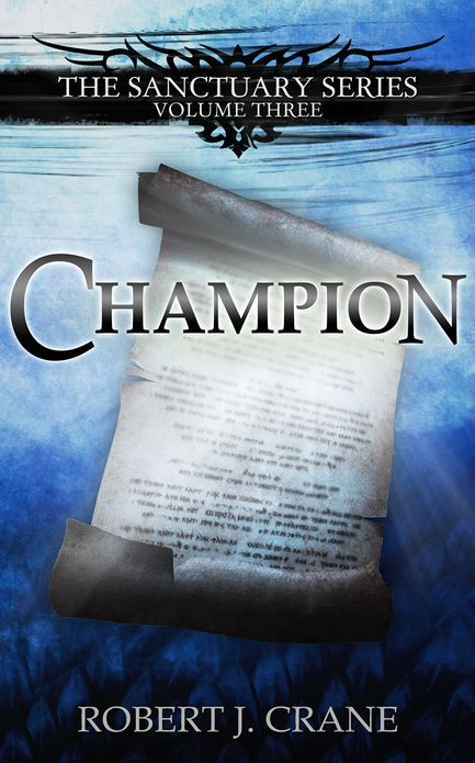 Champion: The Sanctuary Series, Volume Three
