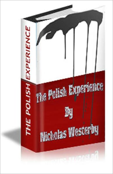 The Polish Experience