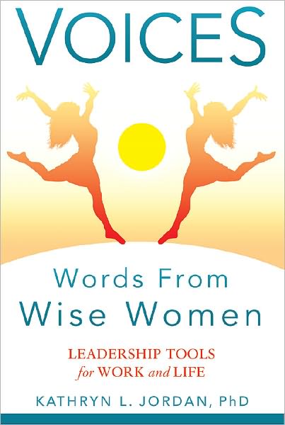 Voices: Words From Wise Women