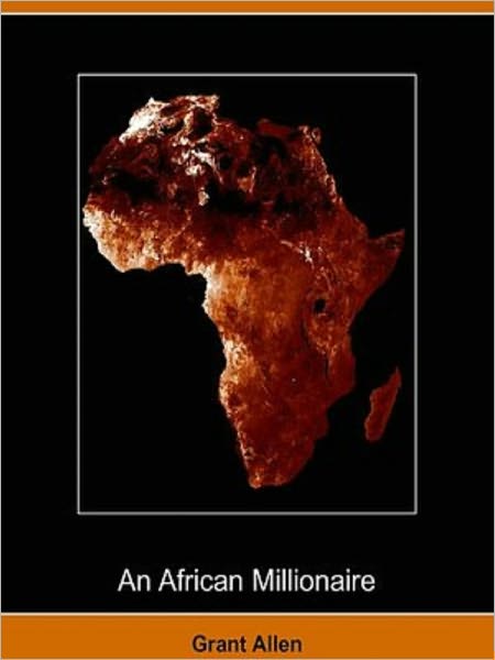 An African Millionaire
