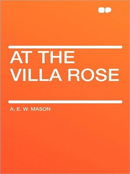 At the Villa Rose