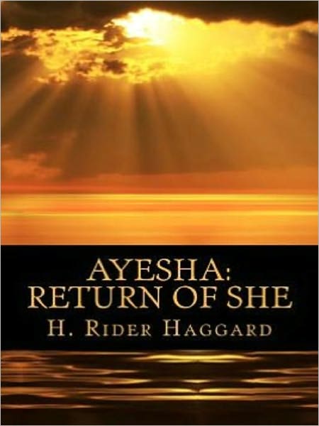 AYESHA_ The Return of She