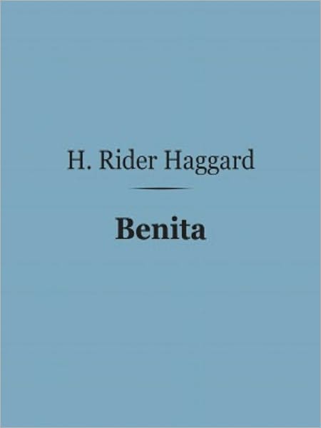 Benita: An African Romance