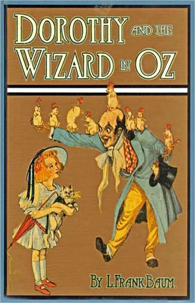 Dorothy and the Wizard in Oz: A Young Readers, Fantasy Classic By L. Frank Baum! AAA+++