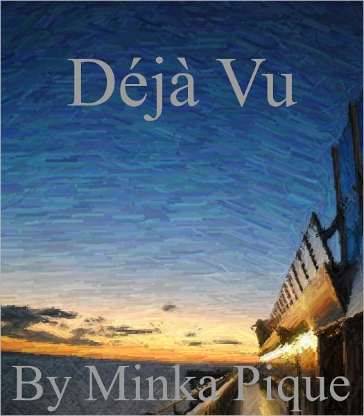 Deja Vu