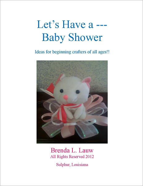 Let's Have a -- Baby Shower