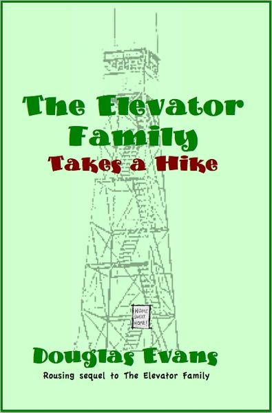 The Elevator Family Takes a Hike