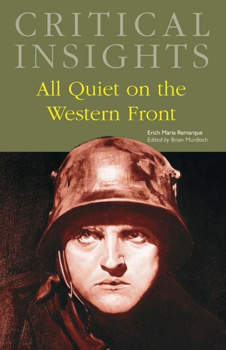 Critical Insights: All Quiet on the Western Front
