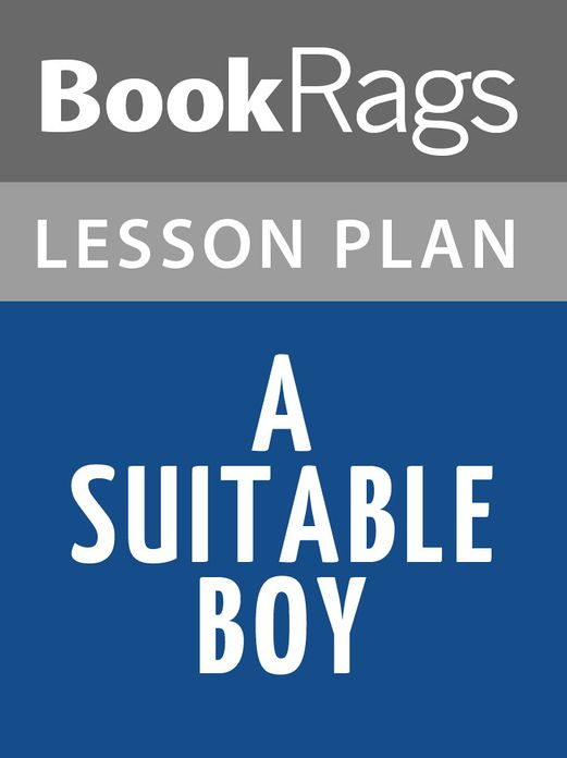 A Suitable Boy by Vikram Seth Lesson Plans