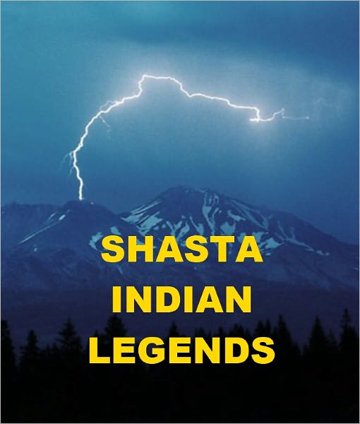 Shasta Indian Legends