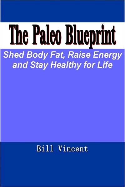The Paleo Blueprint