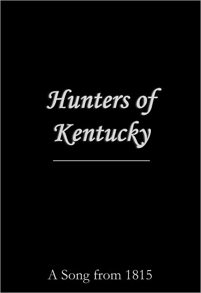 Hunters of Kentucky