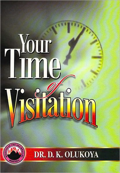 Your Time of Visitation