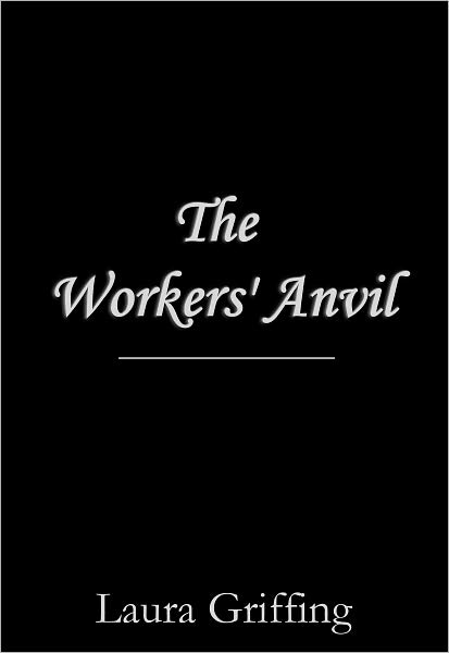 The Workers' Anvil
