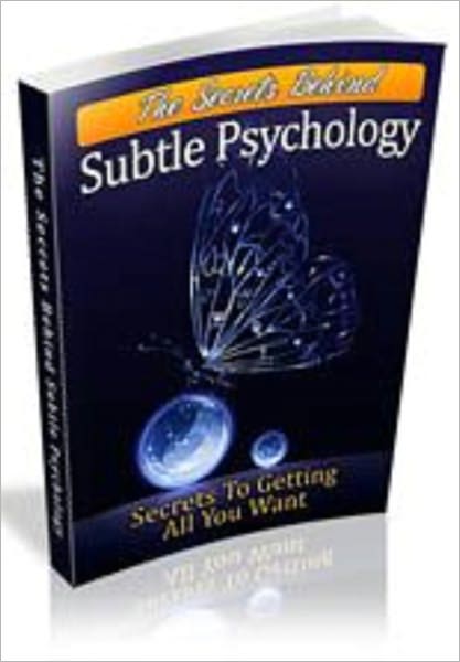 The Secrets Behind Subtle Psychology