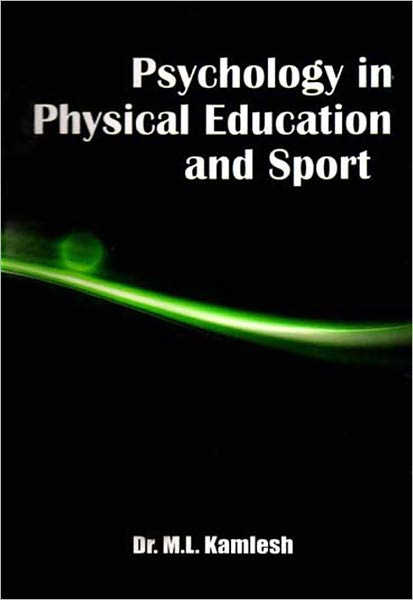 Psychology in Physical Education and Sport