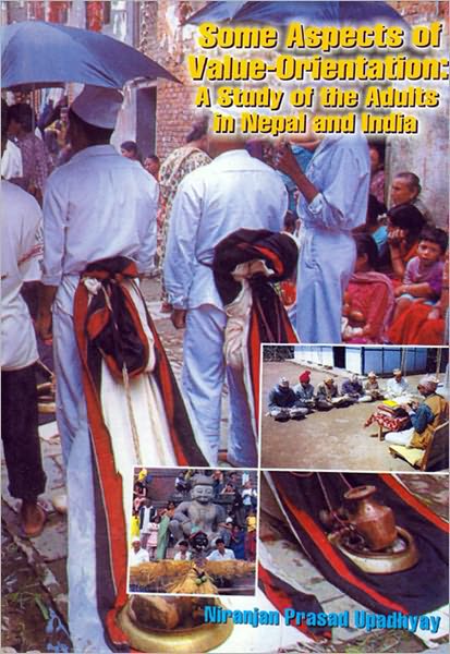 Some Aspects of Value Orientation A Study of the Adults in Nepal & India